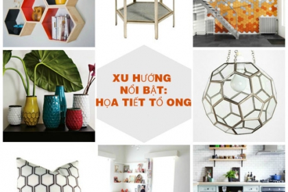 Tổ ong, xu hướng bá chủ của nhà đẹp trong năm